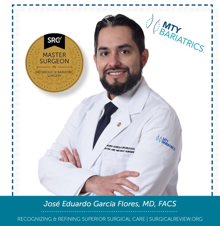 Dr. Eduardo García Flores of MTY Bariatrics - SRC - Surgical Review  Corporation