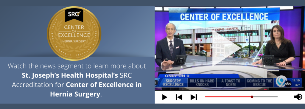 Click to watch the news segment on St. Joseph's Health Hospital's SRC Accreditation